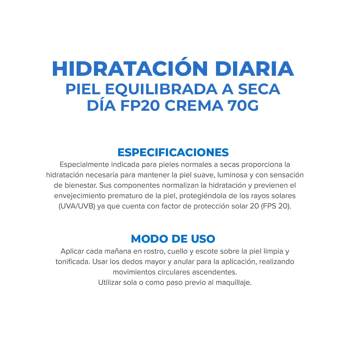Crema Hidratación Diaria FPS 20 Piel Equilibrada a Seca