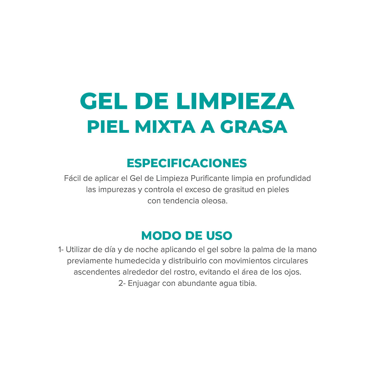 GEL DE LIMPIEZA PURIFICANTE - PIEL MIXTA A GRASA - 150g