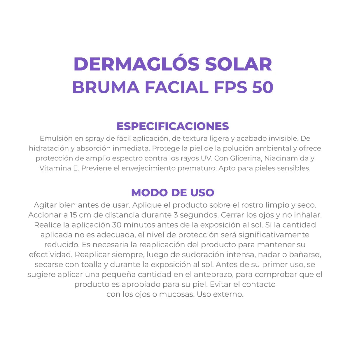 Protector Solar Dermaglós Facial FPS 50 Bruma Spray