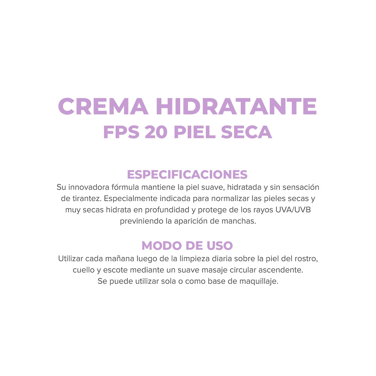 CREMA HIDRATANTE DE DÍA CON FPS 20 - PIEL SECA - 70g