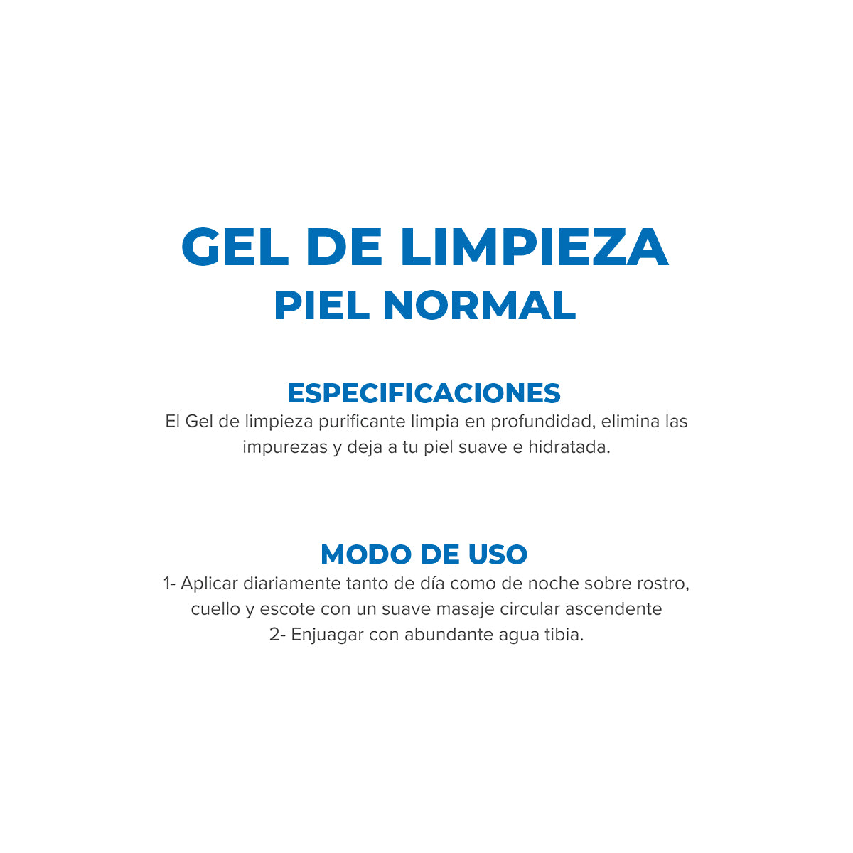 GEL DE LIMPIEZA PURIFICANTE - PIEL NORMAL - 150g